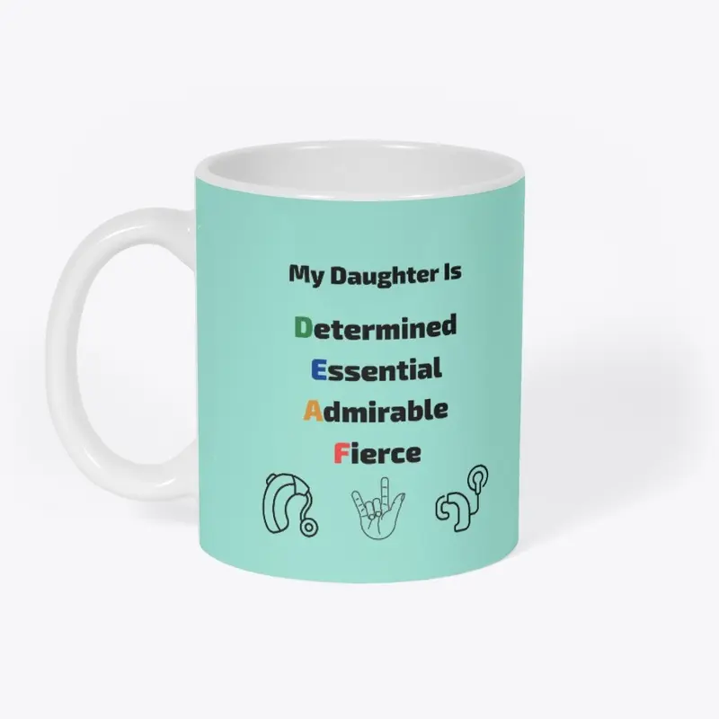 My Daughter Is DEAF