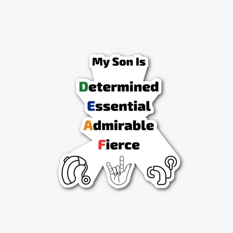 My Son Is DEAF